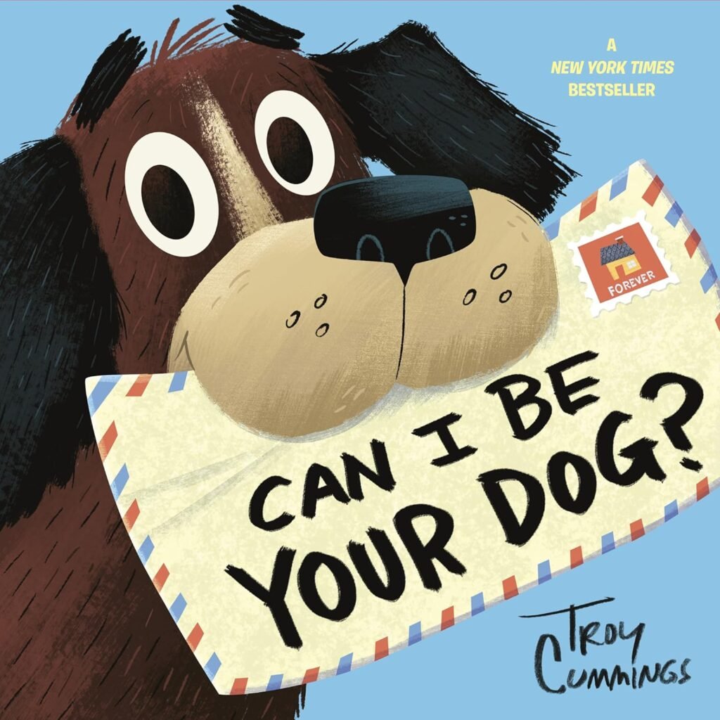 Can I Be Your Dog?      Hardcover – Picture Book, March 13, 2018
