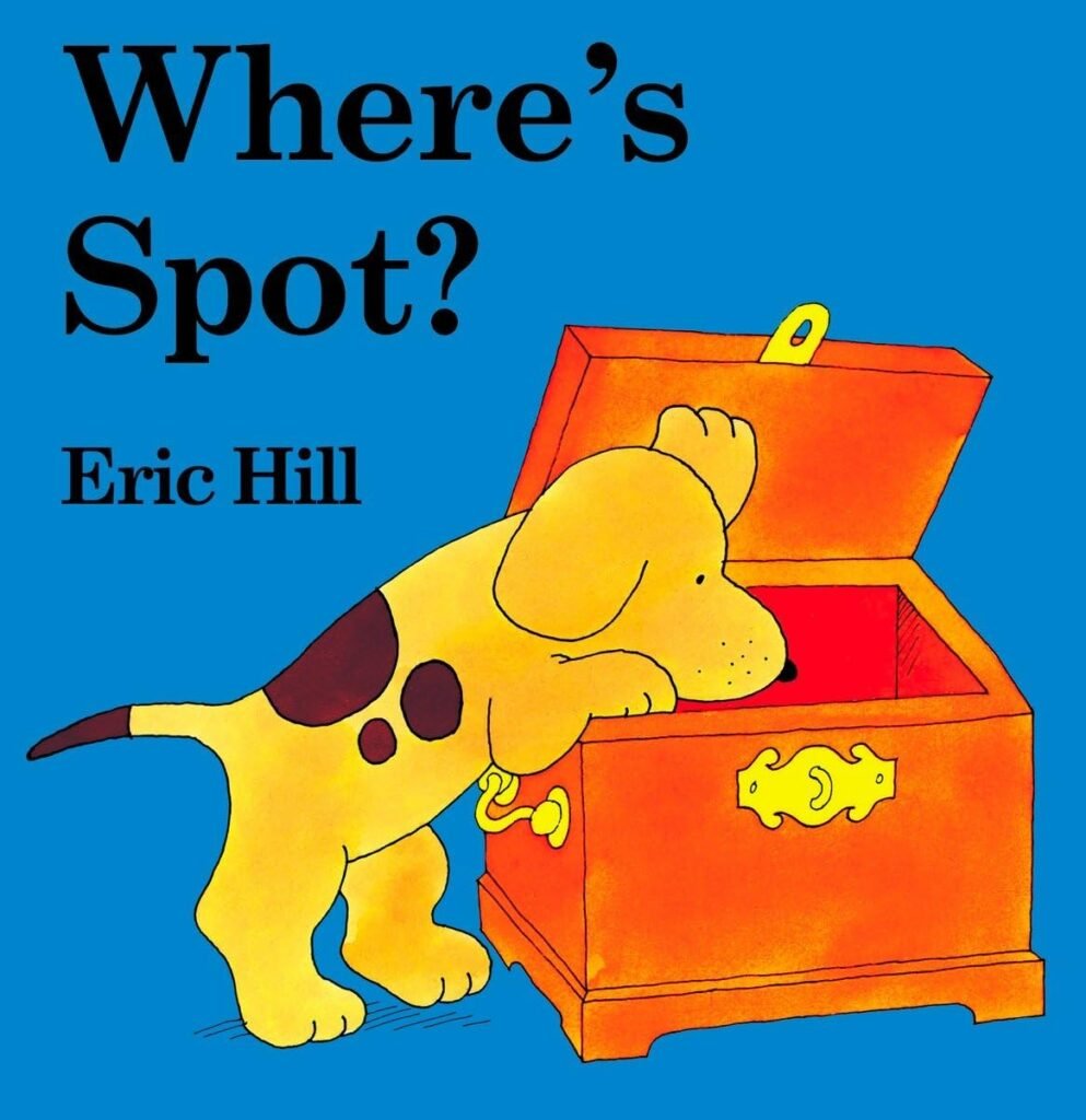 Wheres Spot?: A Lift-the-Flap Book      Board book – Lift the flap, June 30, 2003